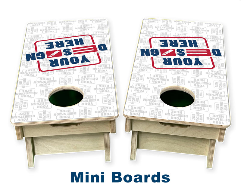 Customize your own design on our Mini Boards 12"x24"