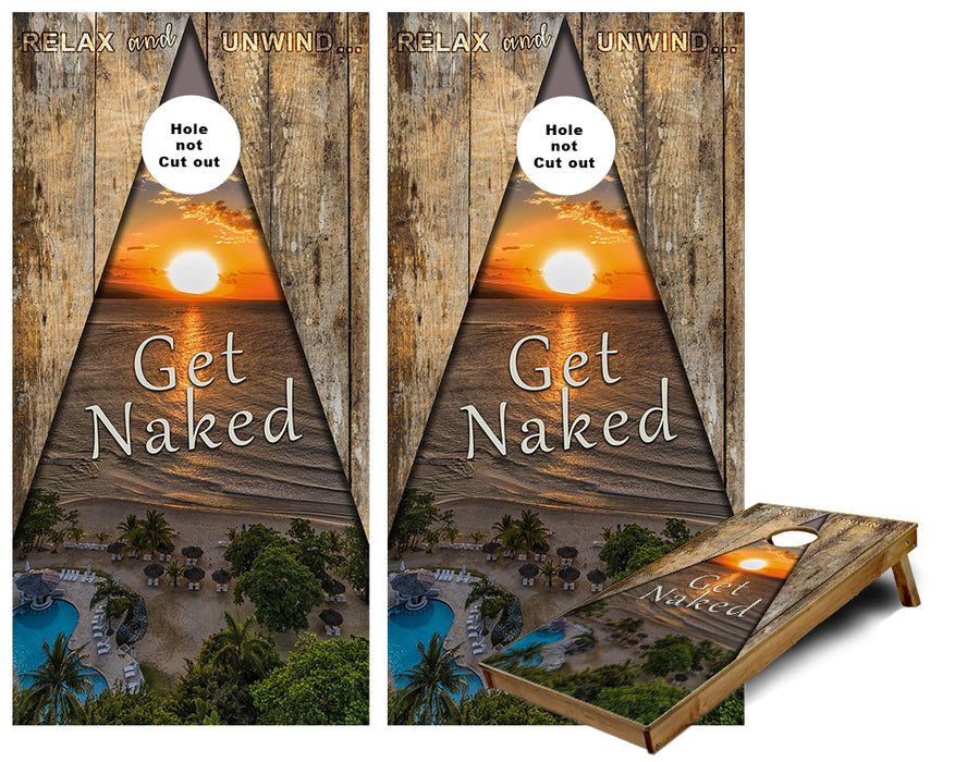 Relax unwind and get naked beach Cornhole Wraps